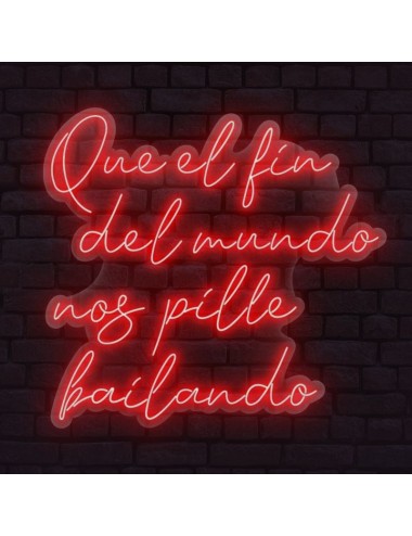 Cartel Neón Que el Fin del...